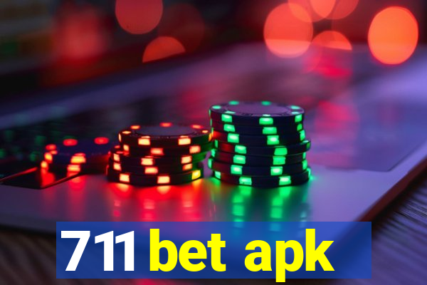 711 bet apk